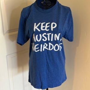 New Keep Austin Weird Weirdos T-shirt T-shirt Tee Unisex S